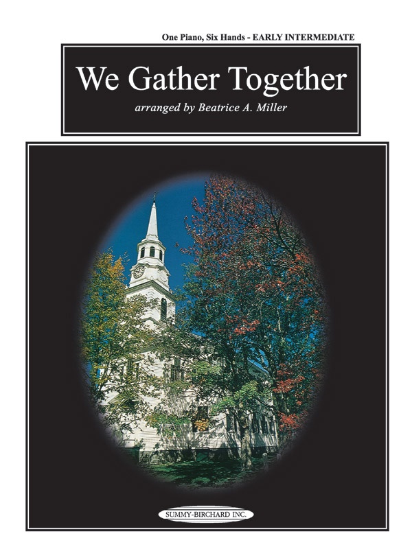 We Gather Together Sheet