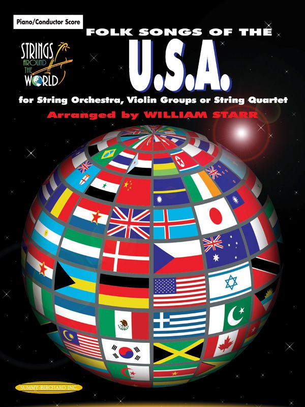 Strings Around The World: Folk Songs Of The U.S.A. Score