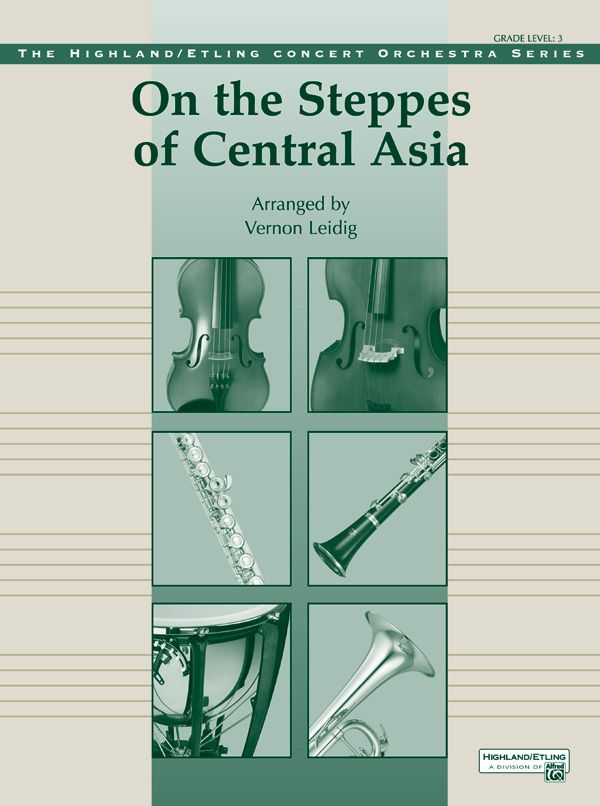 On The Steppes Of Central Asia Conductor Score & Parts