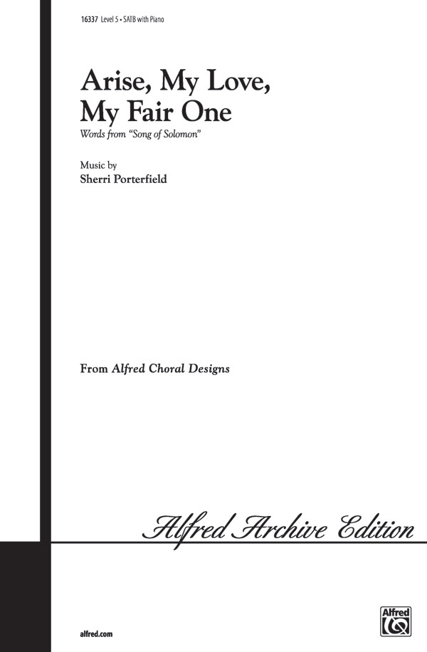 Arise My Love, My Fair One Choral Octavo