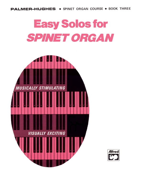 Easy Solos For Spinet Organ, Book 3 Book