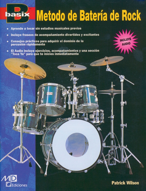 Basix®: Rock Drum Method (Metodo De BateríA De Rock) Book & Cd