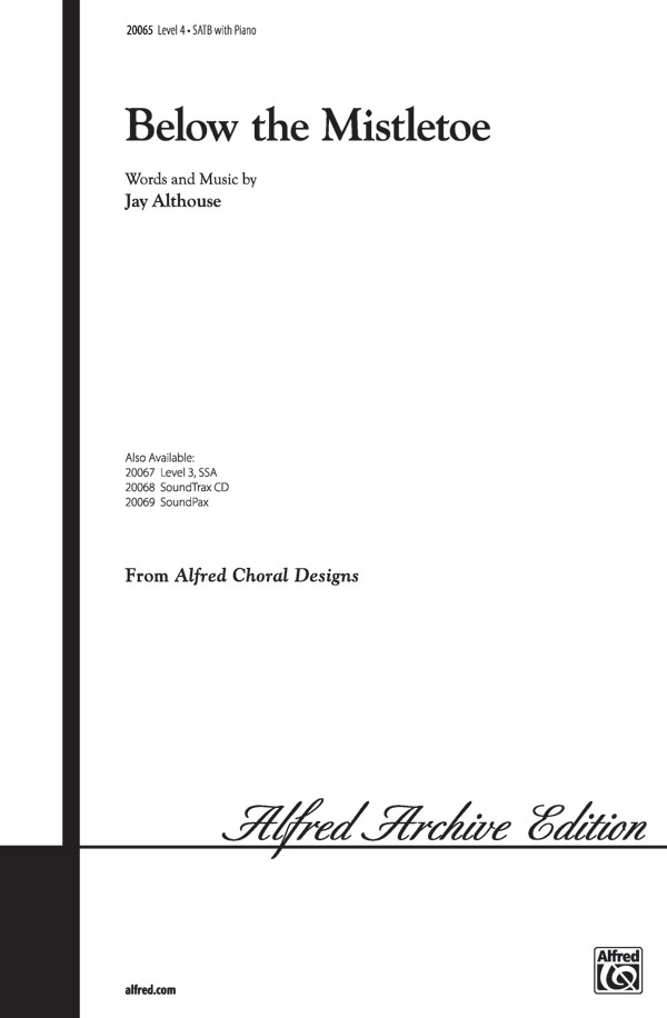 Below The Mistletoe Choral Octavo