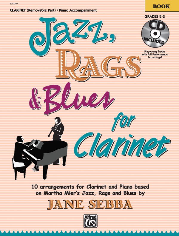 Jazz, Rags & Blues For Clarinet: Book 1 Book & Cd