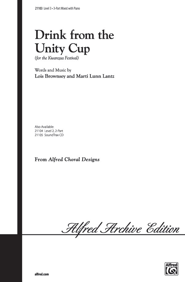 Drink From The Unity Cup (For The Kwanzaa Festival) Choral Octavo