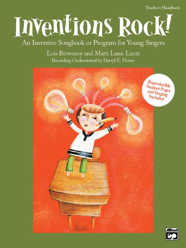 Inventions Rock! An Inventive Songbook Or Program For Young Singers Book & Cd