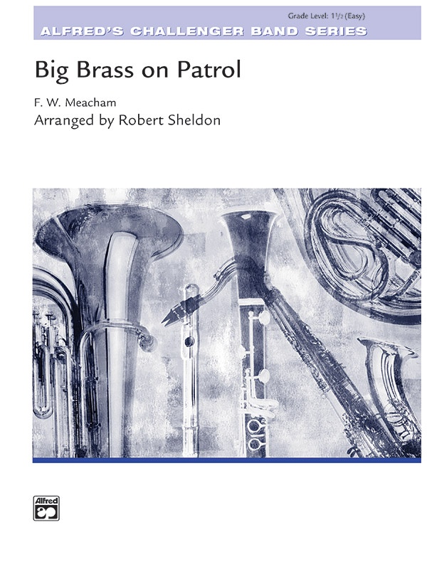 Big Brass On Patrol Low Brass Section Feature Conductor Score