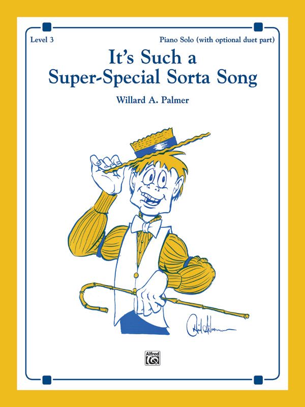 It's Such A Super-Special Sorta Song! Sheet