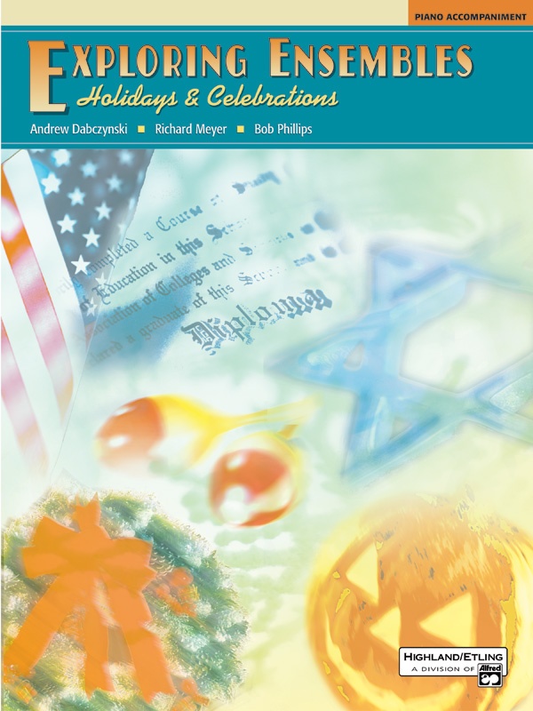 Exploring Ensembles: Holidays & Celebrations Book