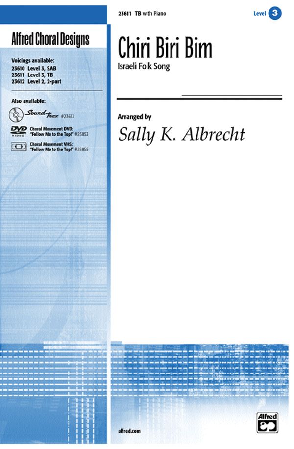Chiri Biri Bim Choral Octavo
