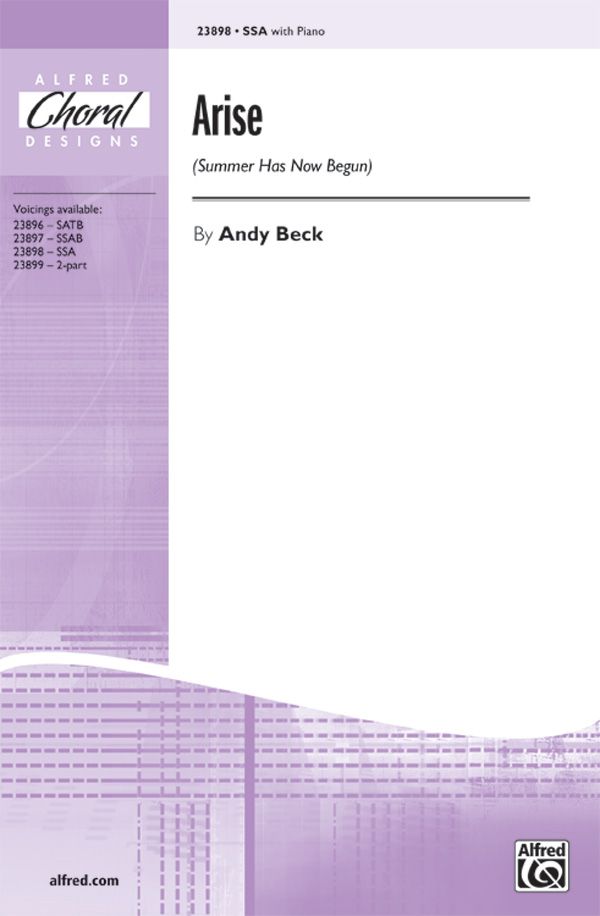 Arise (Summer Has Now Begun) Choral Octavo
