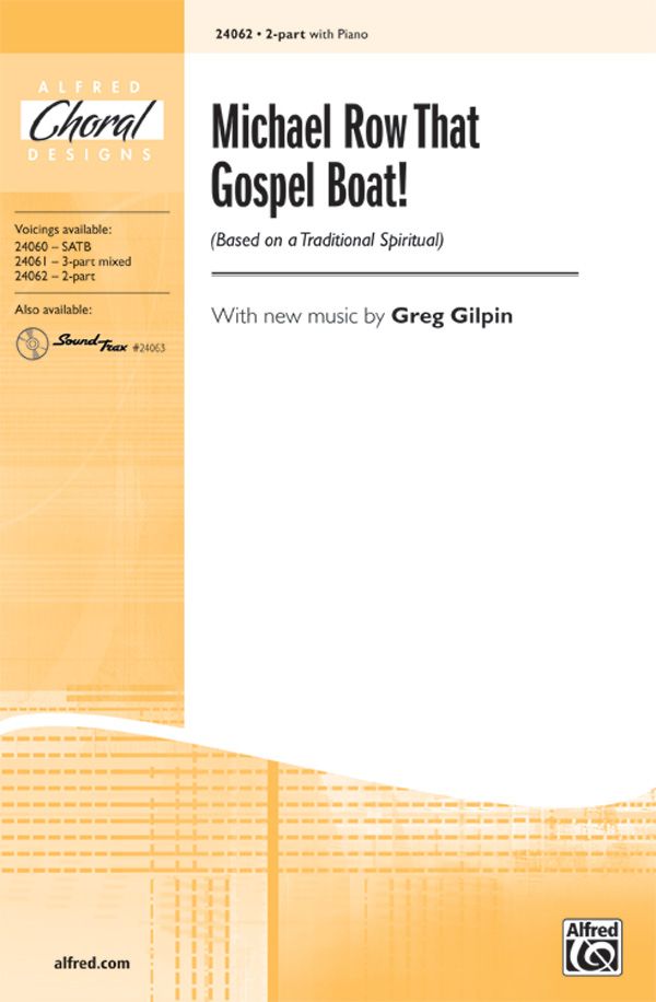 Michael Row That Gospel Boat! Choral Octavo