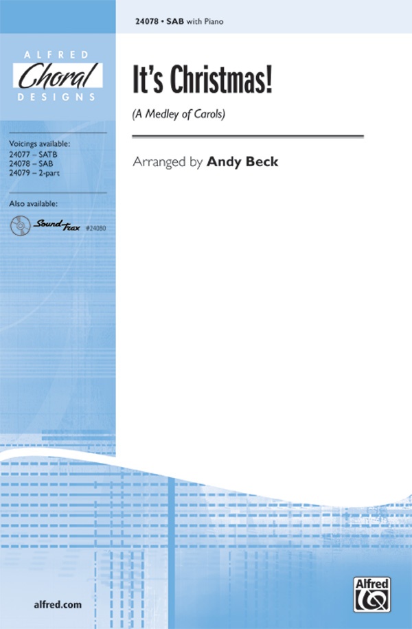 It's Christmas! (A Medley Of Carols) Choral Octavo