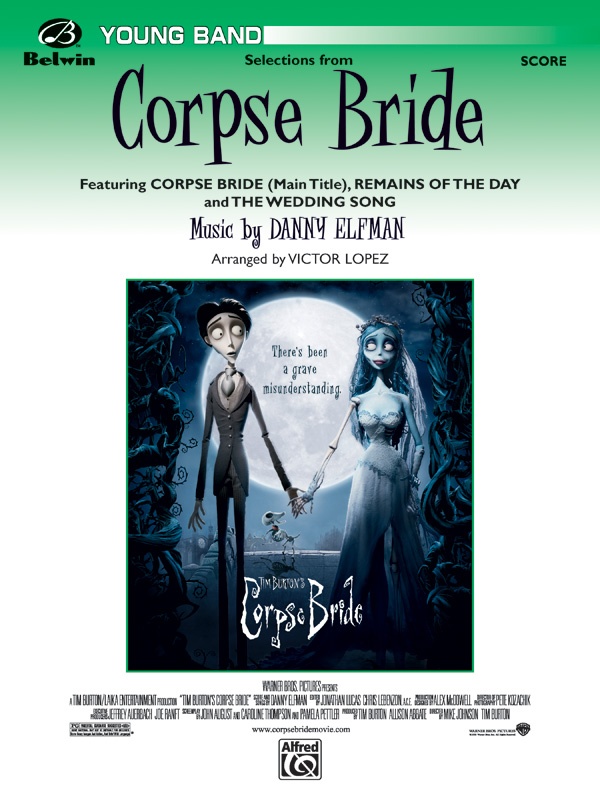 Corpse Bride, Selections From Featuring: Corpse Bride (Main Title) / Remains Of The Day / The Wedding Conductor Score