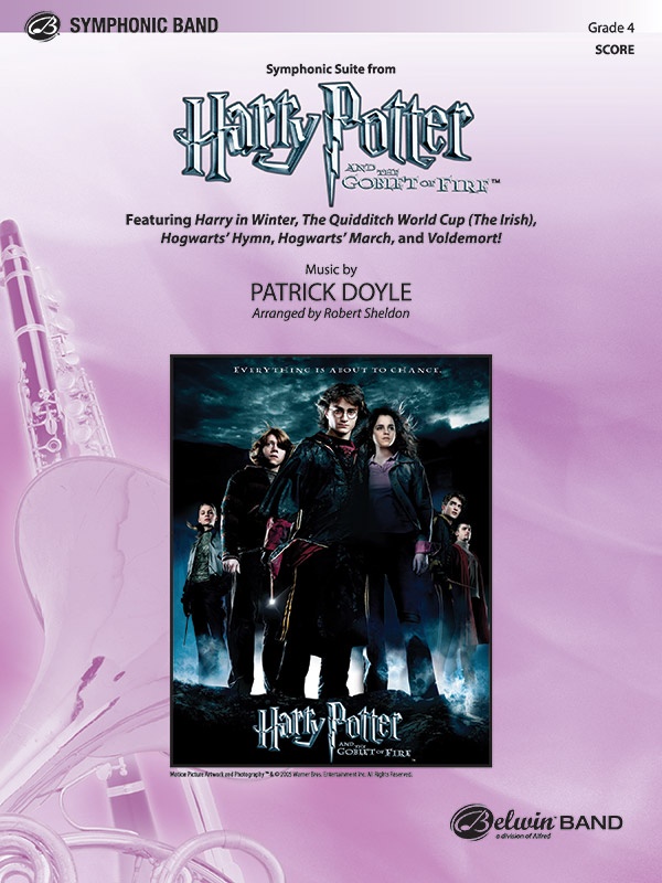 Harry Potter And The Goblet Of Fire, Symphonic Suite From Featuring: Harry In Winter / The Quidditch World Cup (The Irish) / Hogwarts' Hymn / Hogwarts' March / Voldemort! Conductor Score