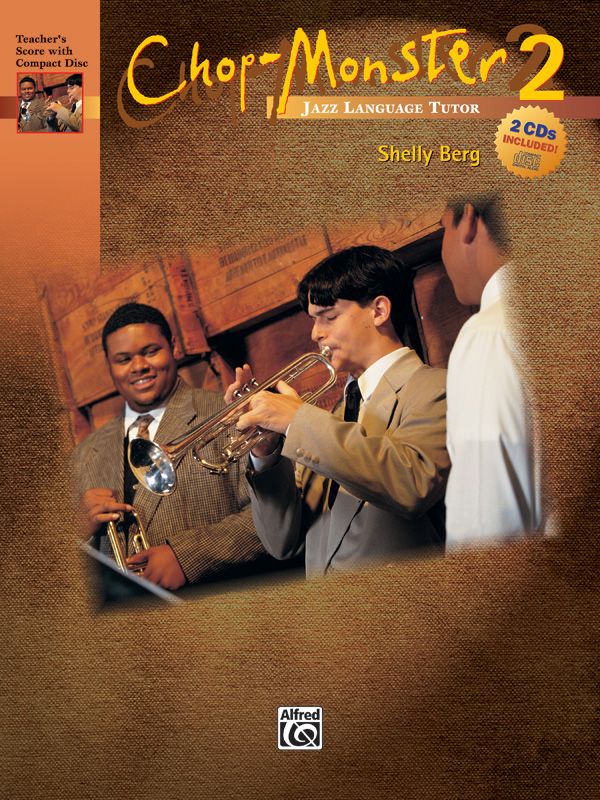 Chop-Monster, Book 2 Score & 2 Cds