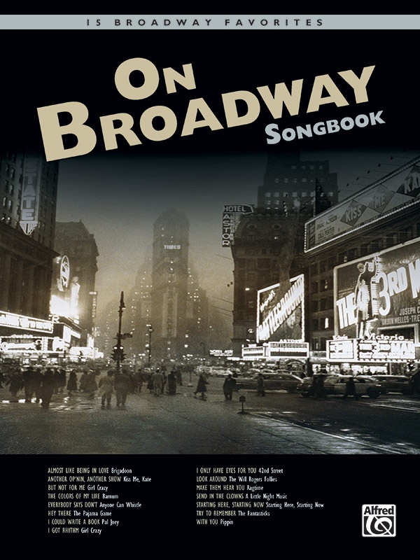 On Broadway Songbook Book & Cd