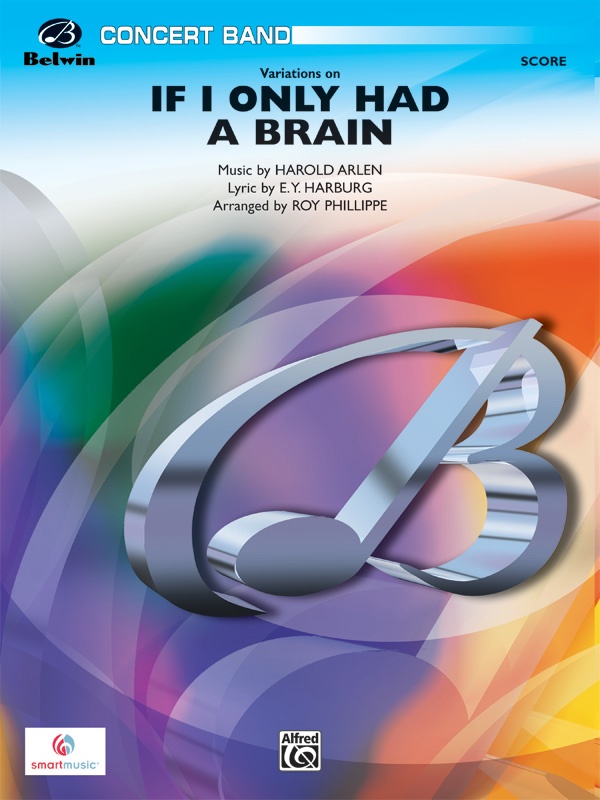 Variations On If I Only Had A Brain (From The Wizard Of Oz) Conductor Score & Parts