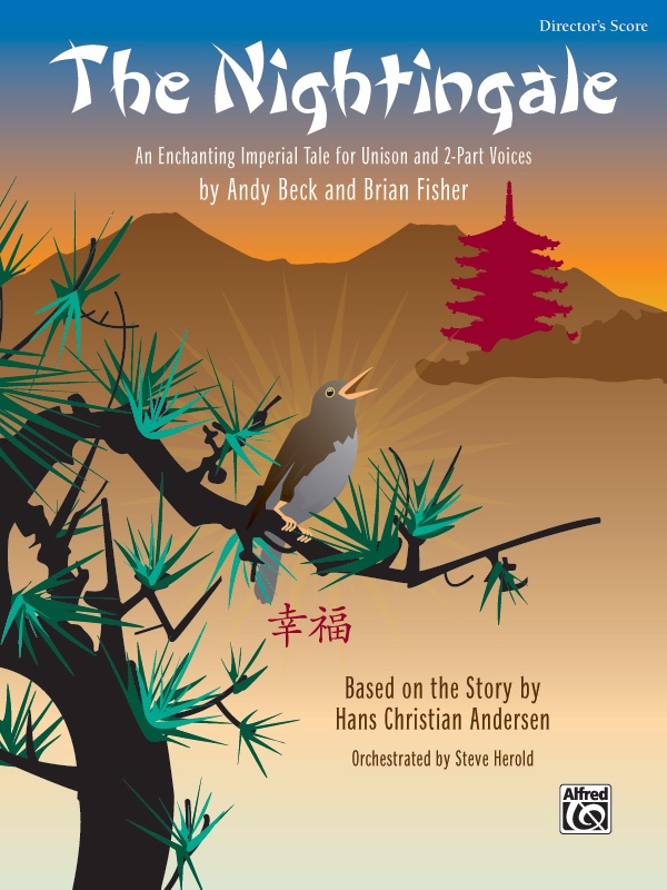 The Nightingale An Enchanting Imperial Tale For Unison And 2-Part Voices, Based On A Story By Hans Christian Andersen Kit