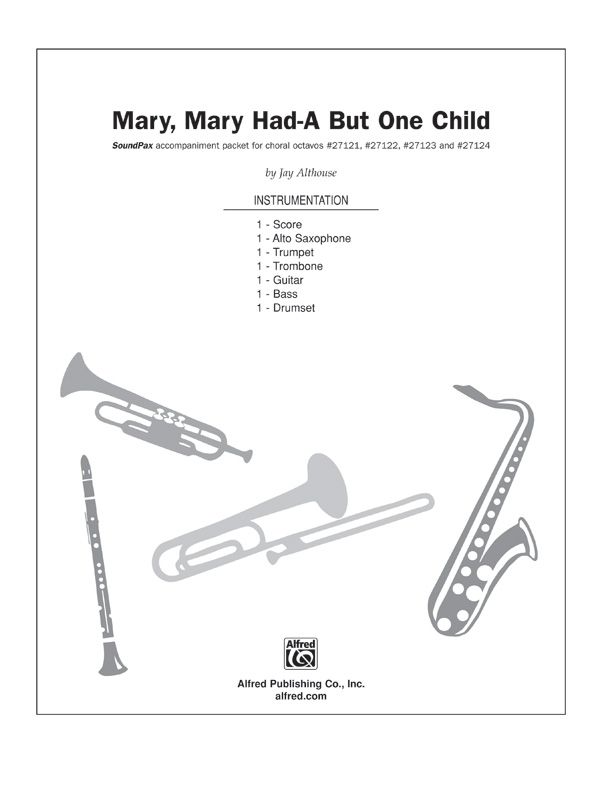 Mary, Mary Had-A But One Child Instrumental Parts