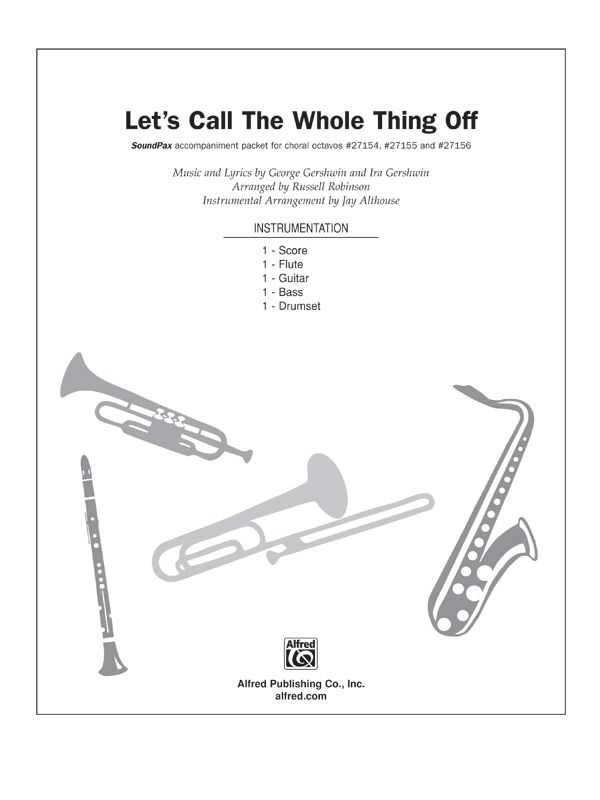 Let's Call The Whole Thing Off Instrumental Parts