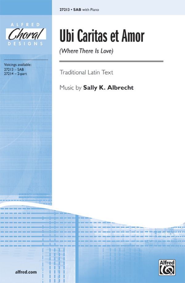 Ubi Caritas Et Amor (Where There Is Love) Choral Octavo