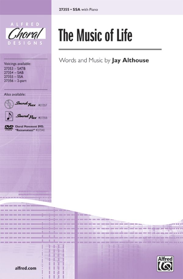 The Music Of Life Choral Octavo