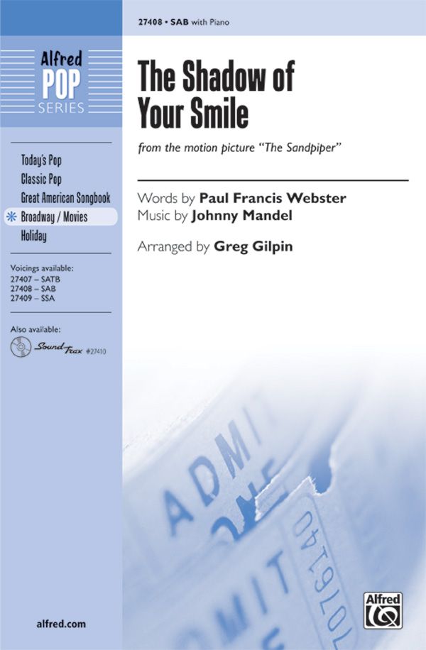 The Shadow Of Your Smile From The Motion Picture The Sandpiper Choral Octavo