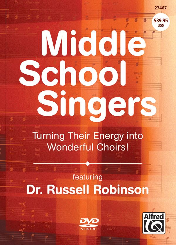 Middle School Singers Turning Their Energy Into Wonderful Choirs Dvd