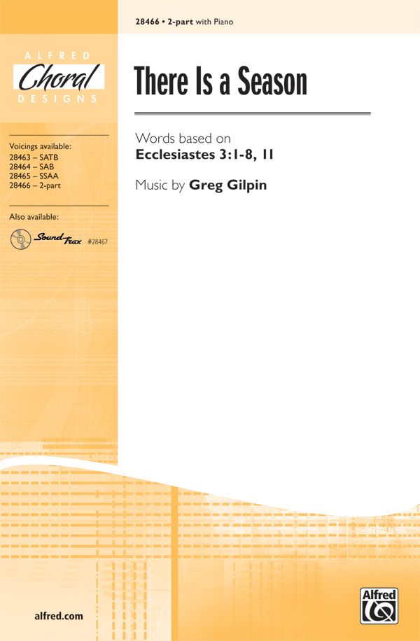 There Is A Season Choral Octavo