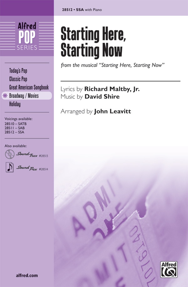 Starting Here, Starting Now From The Musical Starting Here, Starting Now Choral Octavo