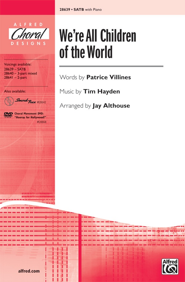 We're All Children Of The World Choral Octavo