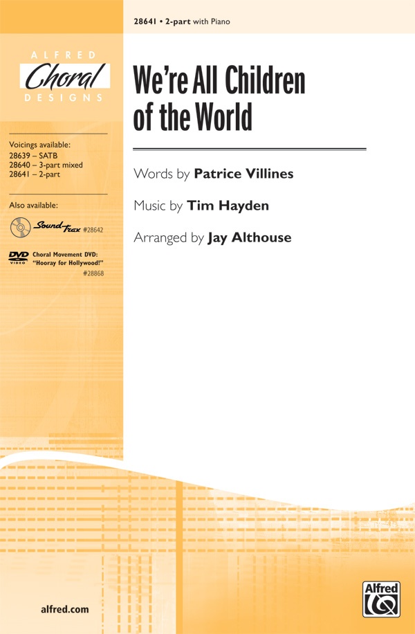 We're All Children Of The World Choral Octavo