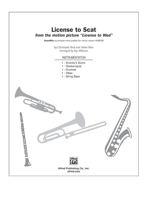 License To Scat From The Motion Picture License To Wed Instrumental Parts