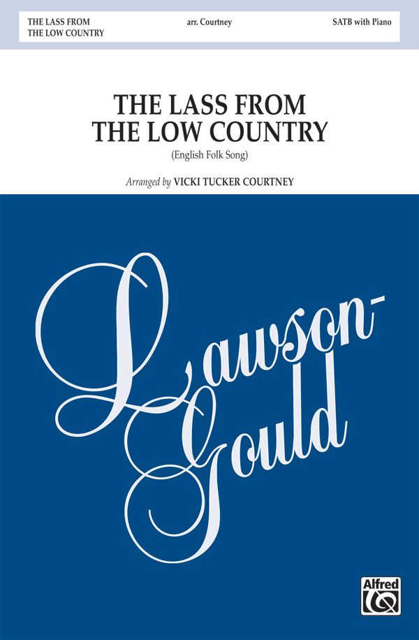 The Lass From The Low Country Choral Octavo