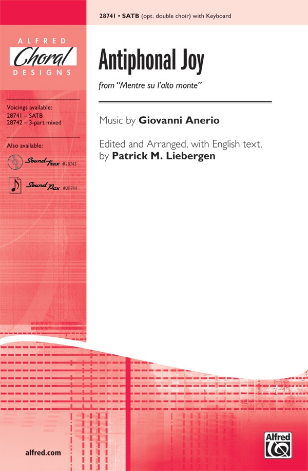 Antiphonal Joy From Mentre Su L'alto Monte Choral Octavo