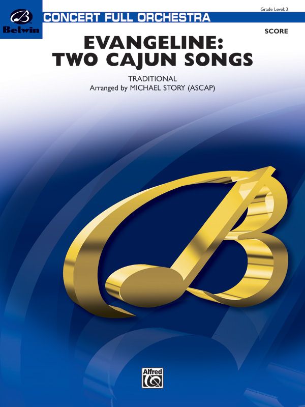 Evangeline: Two Cajun Songs Conductor Score