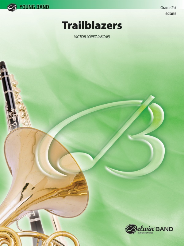Trailblazers Conductor Score & Parts