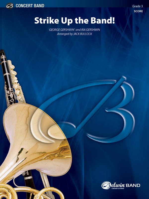 Strike Up The Band Conductor Score