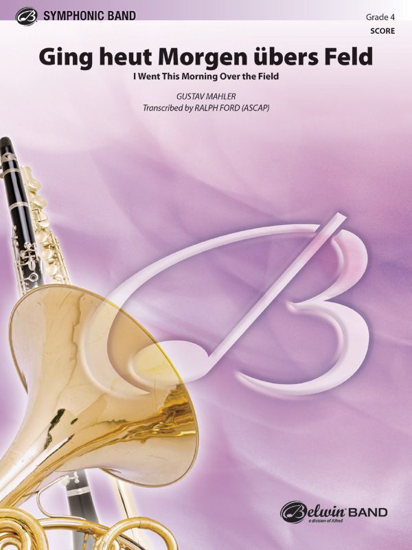 Ging Heut Morgen Ubers Feld Conductor Score