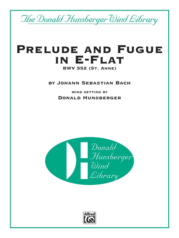 Prelude And Fugue In E-Flat Bwv 552 (St. Anne) Conductor Score