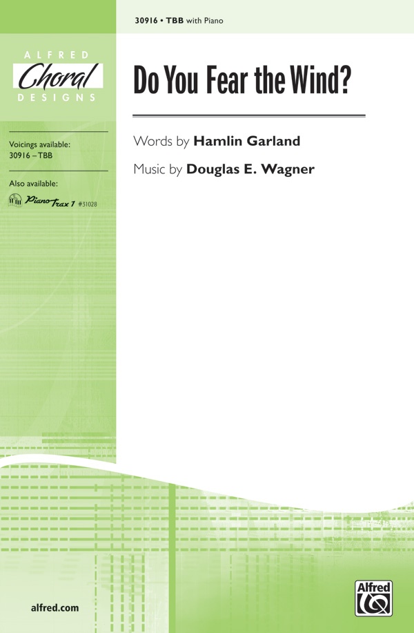 Do You Fear The Wind? Choral Octavo