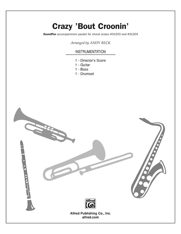 Crazy 'Bout Croonin' (A Medley For Men) Featuring: Three Coins In The Fountain / Crazy 'Bout Ya Baby / Shangri-La Instrumental Parts