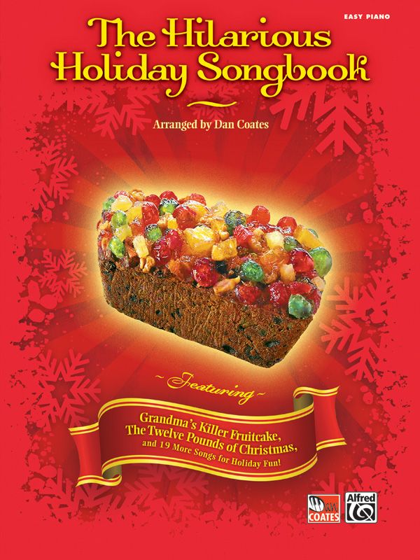 The Hilarious Holiday Songbook Book