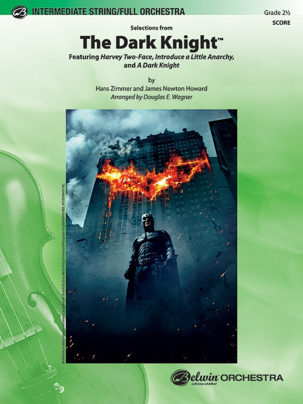 The Dark Knight, Selections From Featuring: Harvey Two-Face / Introduce A Little Anarchy / A Dark Knight Conductor Score