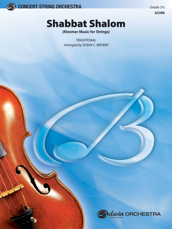 Shabbat Shalom Klezmer Music For Strings Conductor Score & Parts