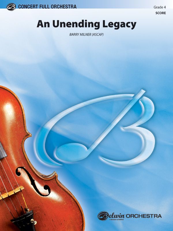 An Unending Legacy Conductor Score