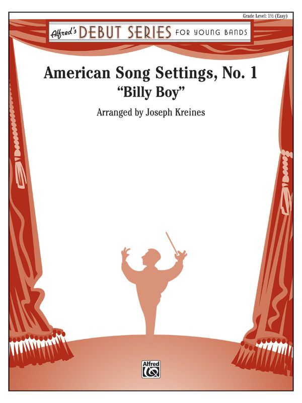 American Song Settings, No. 1 "Billy Boy" Conductor Score & Parts