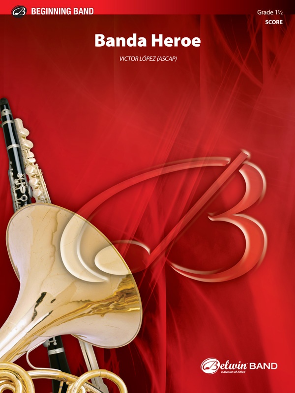 Banda Heroe Conductor Score & Parts