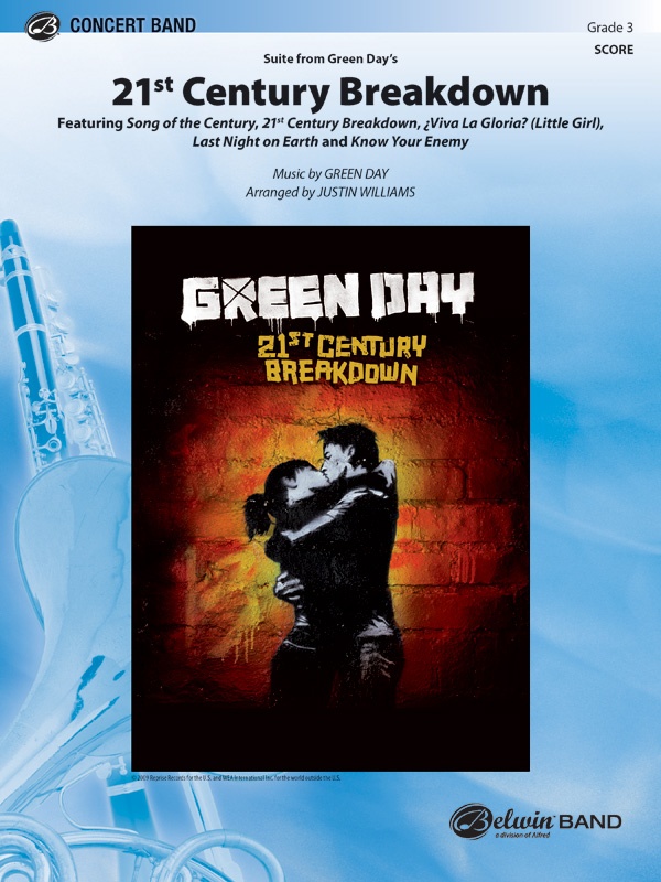 21St Century Breakdown, Suite From Green Day's Featuring: Song Of The Century / 21St Century Breakdown / ¿Viva La Gloria? (Little Girl) / Last Night On Earth / Know Your Enemy Conductor Score
